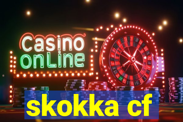 skokka cf